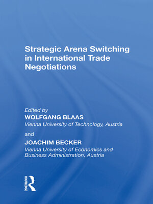 cover image of Strategic Arena Switching in International Trade Negotiations